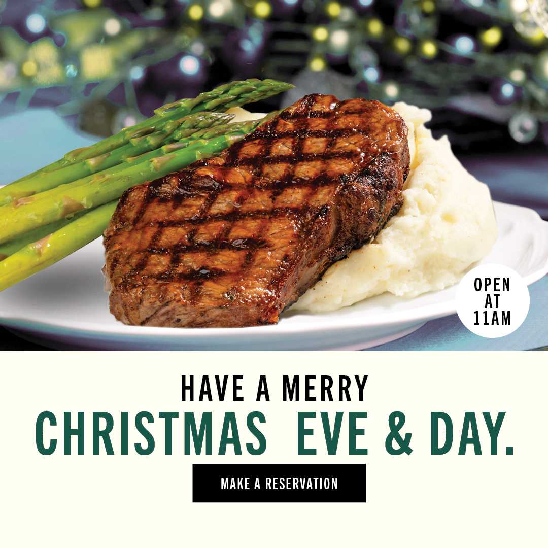 Have a merry Christmas Eve and Day., open at 11am. Make a reservation.